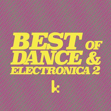 Best of Dance & Electronica, Vol. 2