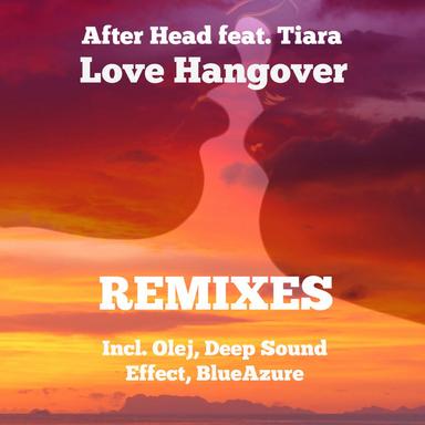 Love Hangover - Deep Sound Effect Remix