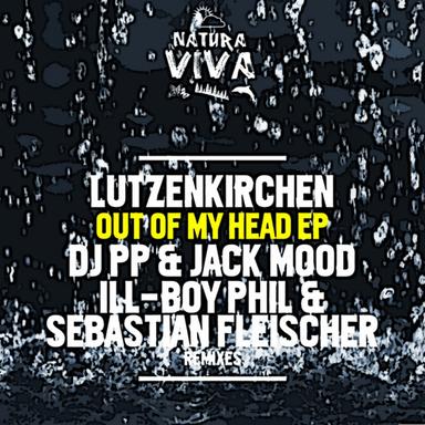 Out Of My Head Ep
