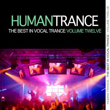 Human Trance, Vol. 12 - Best in Vocal Trance!