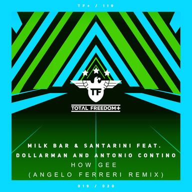 How Gee - Angelo Ferreri Remix