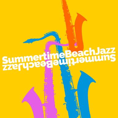 Summertime Beach Jazz