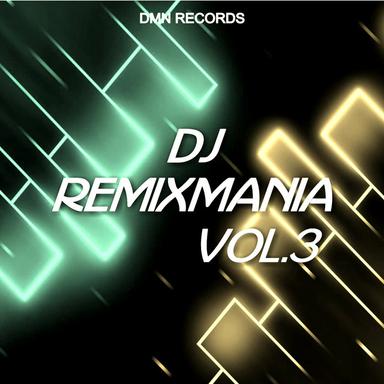 DJ Remixmania, Vol. 3