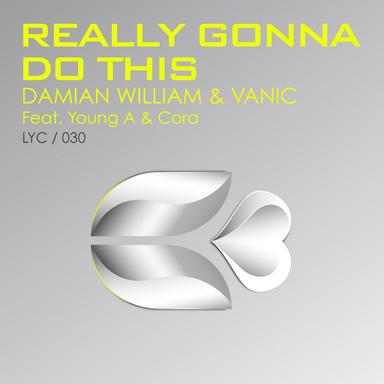 Really Gonna Do This - Radio Edit