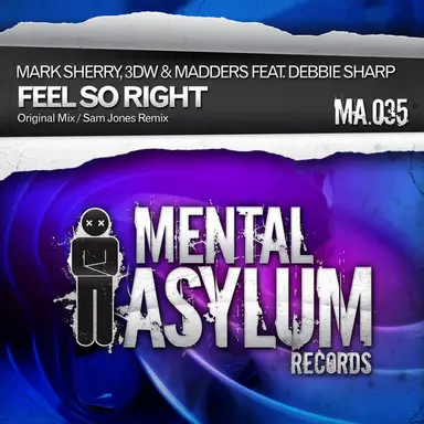 Feel So Right - Original Mix