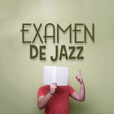 Examen de Jazz