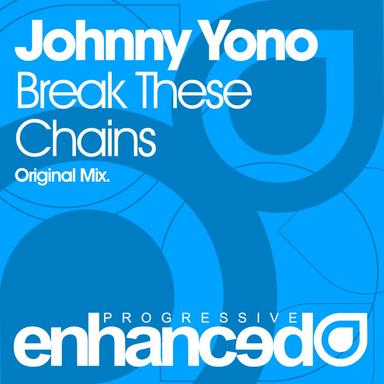 Break These Chains - Original Mix