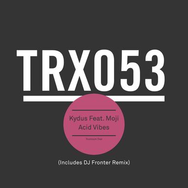 Acid Vibes - Original Mix