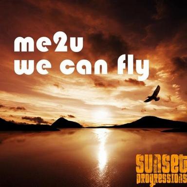We Can Fly - Original Mix