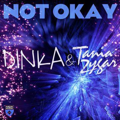Not Okay - Original Mix