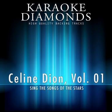 My Love (Demonstration Version) - Karaoke Version In the Style of Celine Dion