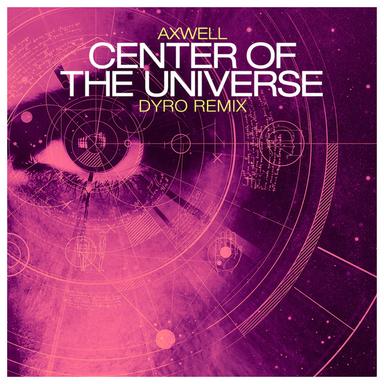 Center Of The Universe - Dyro Remix
