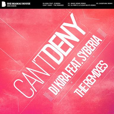 Can't Deny - Make Sense Remix