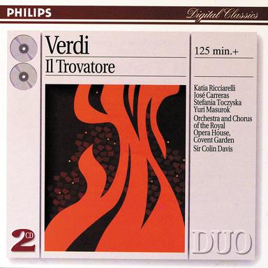 Il Trovatore / Act 3: "Di quella pira"