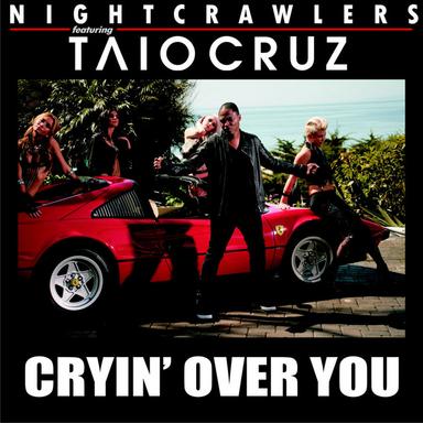 CRYIN OVER YOU (feat. Taio Cruz)
