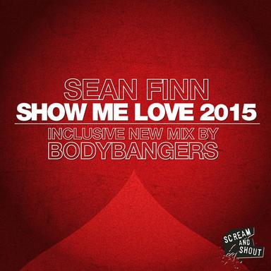 Show Me Love 2015 - Radio Edit