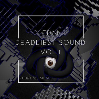 Deadliest Sound - Original Mix