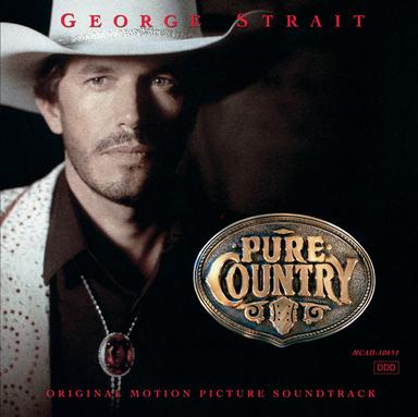 Last In Love - Pure Country/Soundtrack Version