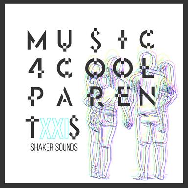 Music 4 Cool Parents - VOL.XXI