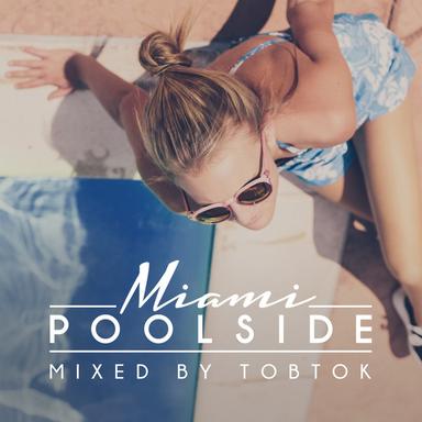 Poolside Miami 2017 - Continuous DJ Mix