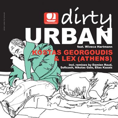 Dirty Urban - Elias Kazais Remix