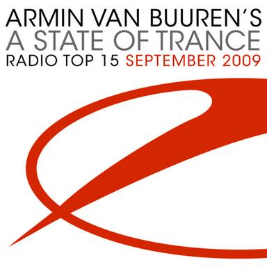 A State Of Trance Radio Top 15 - September 2009 (Including Bonus Track)