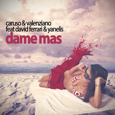 Dame Mas - Radio Edit