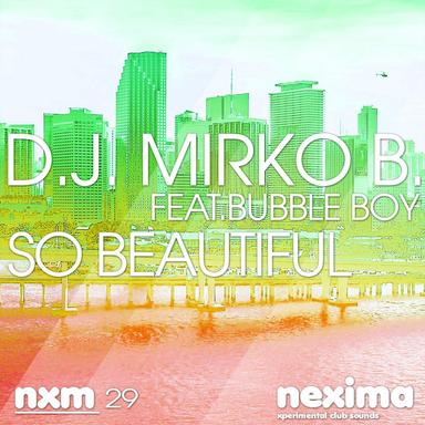 So Beautiful (feat. Bubble Boy) - Radio Edit