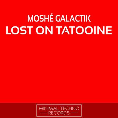 Lost On Tatooine - AudioClock Remix