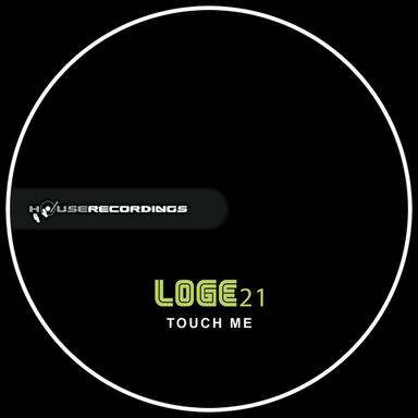 Touch Me - Original Mix