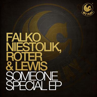 Someone Special - Roter & Lewis Remix