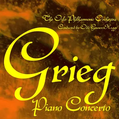 Grieg: Piano Concerto & Peer Gynt Suite No. 1