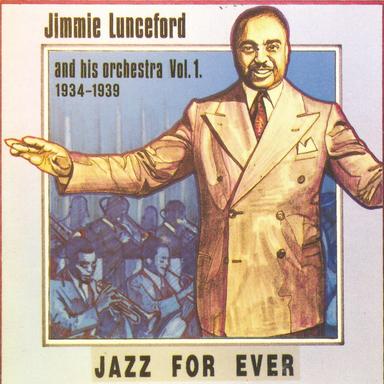Jimmie Lunceford and His Orchestra, Vol. 1