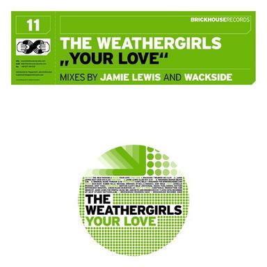 Your Love - Wackside Tweaker Mix