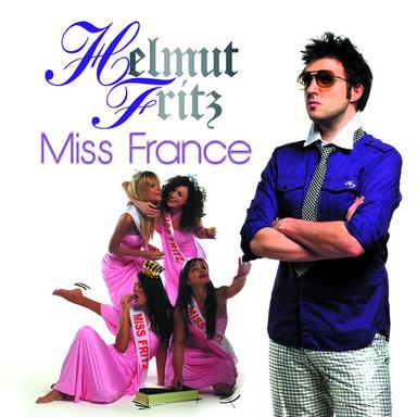 Miss France - (Radio Cut Edit)