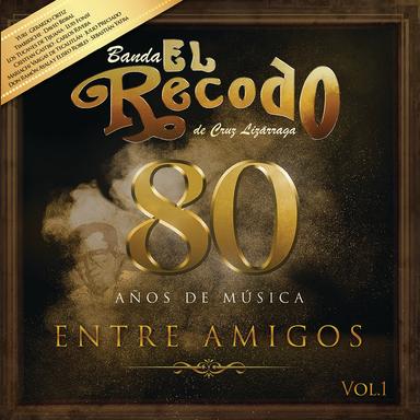 Lo Mejor De Mi Vida - 80 Aniversario