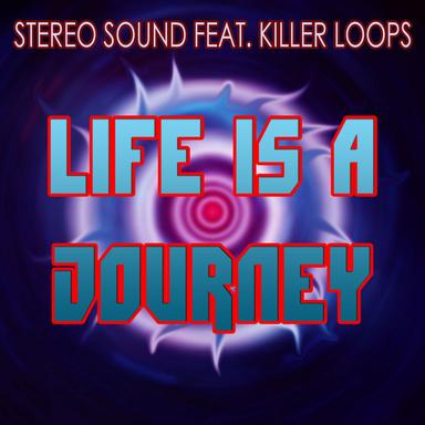 Life Is a Journey - Radio Edit
