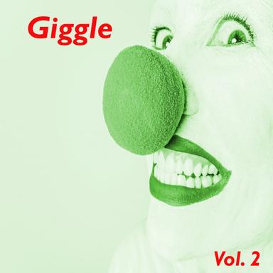Giggle, Vol. 2