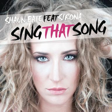 Sing That Song (feat. Sirona) - Radio Edit