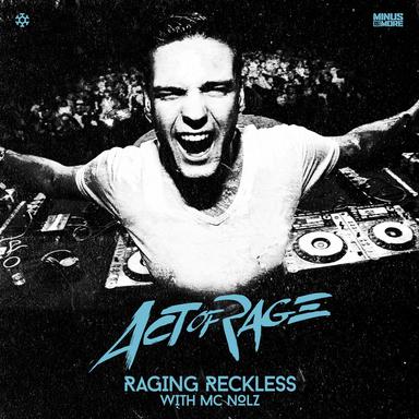 Raging Reckless - Radio Edit