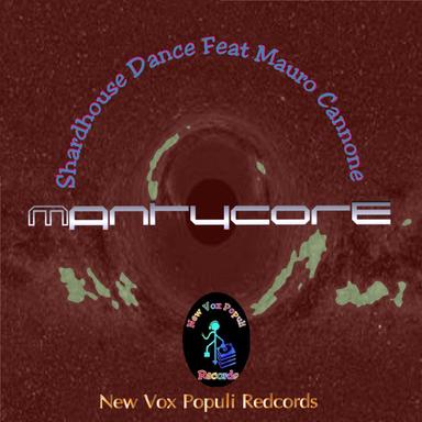 Mantycore (feat. Mauro Cannone) - Original mix