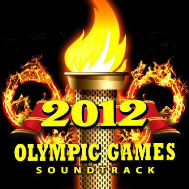 2012 Olympics Games Soundtrack