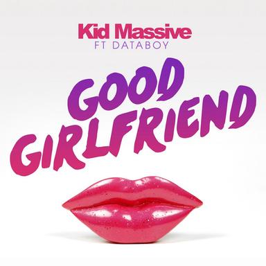 Good Girlfriend - Radio Edit