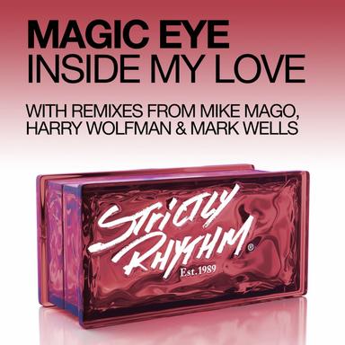 Inside My Love - Mike Mago Remix