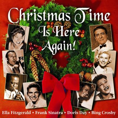 Christmas Time Is Here Again