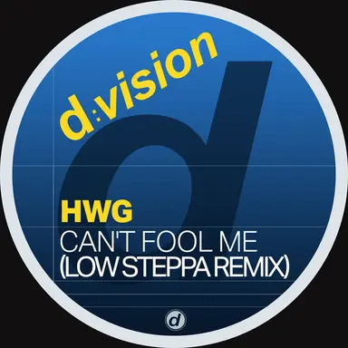 Can't Fool Me - Low Steppa Remix