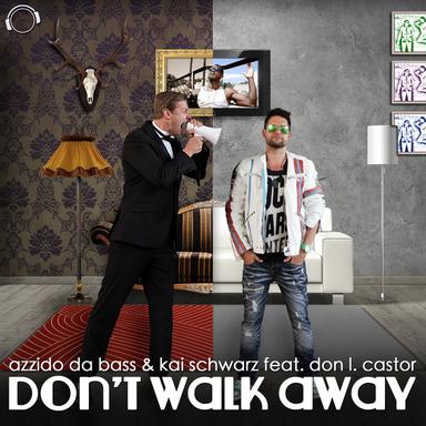 Don't Walk Away - Club Mix