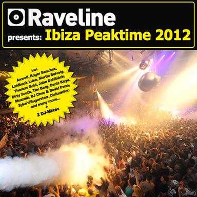 Raveline Pres. Ibiza Peaktime 2012 (incl. 2 DJ-Mixes)