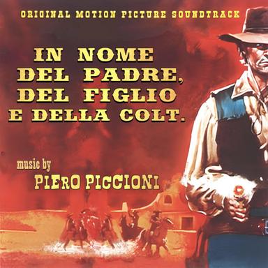 In nome del Padre, del Figlio e della Colt - Cavalcade