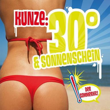 30 Grad Und Sonnenschein - Radio Mix
